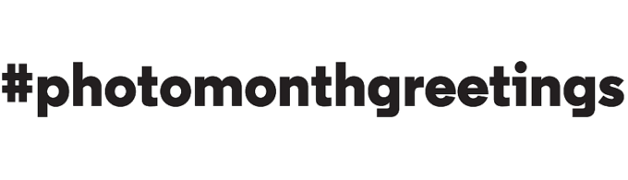 #photomonthgreetings